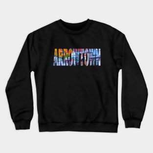 ARROWTOWN - South Island New Zealand Crewneck Sweatshirt